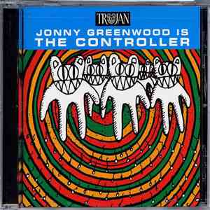 Various - Jonny Greenwood Is The Controller