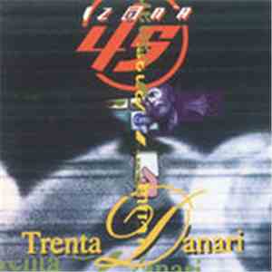 Zona 45 - Trenta Danari