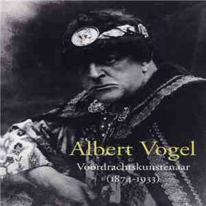 Albert Vogel Sr. - Voordrachtskunstenaar