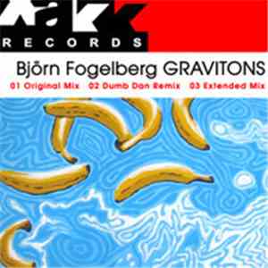 Björn Fogelberg - Gravitons