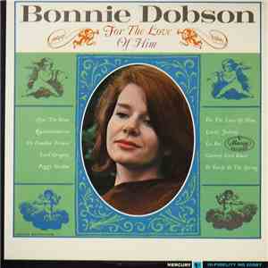 Bonnie Dobson - For The Love Of Him