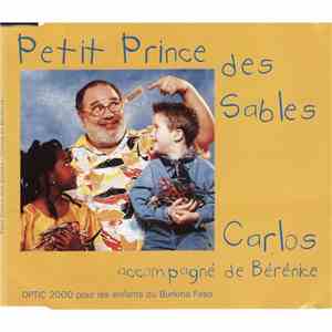 Carlos  - Petit Prince Des Sables