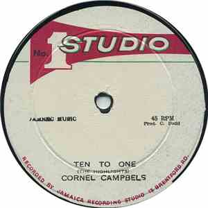 Cornel Campbell / Tommy McCook & The Discosonics - Ten To One / Tenor On The Call