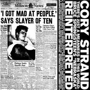 Cory Strand - There's Just A Meanness In The World: Bruce Springsteen's