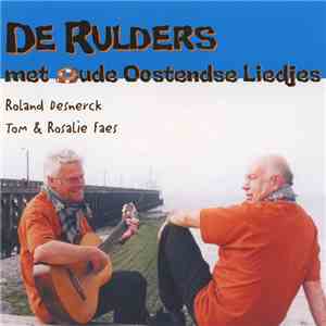 De Rulders - Met Oude Oostendse Liedjes