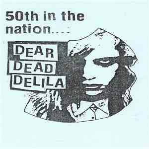 Dear Dead Delila - 50th In The Nation