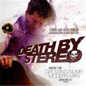 Death By Stereo - Growing Numb / Modern Man