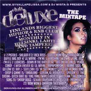 DJ Mista-S - Club Deluxe (The Mixtape)