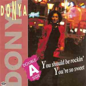 Donya - You Should Be Rockin'