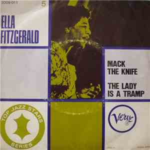 Ella Fitzgerald - Mack The Knife / The Lady Is A Tramp