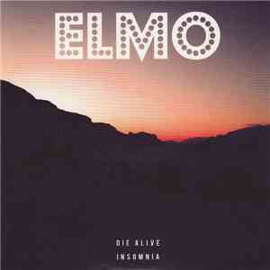 Elmo - Die Alive