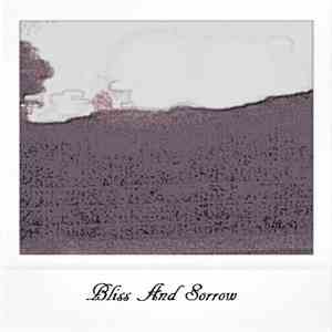 Escape Thought - Bliss And Sorrow