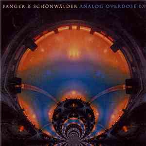 Fanger & Schönwälder - Analog Overdose 0.9