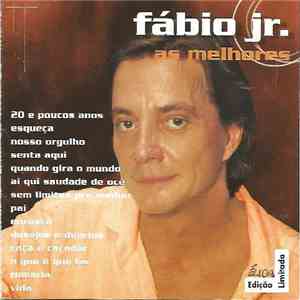 Fábio Jr. - As Melhores