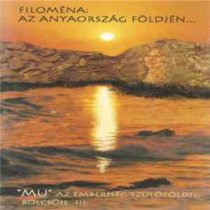 Filoména - Az Anyaország Földjén... - 