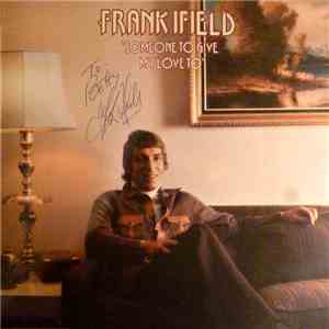 Frank Ifield - Someone To Give My Love to