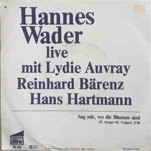 Hannes Wader Live Mit Lydie Auvray, Reinhard Bärenz, Hans Hartmann - Sag Mi ...