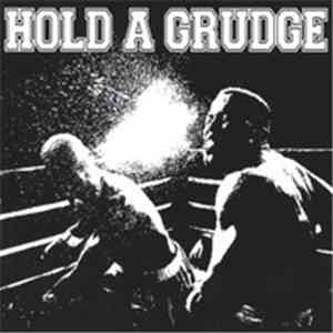 Hold A Grudge - Hold A Grudge