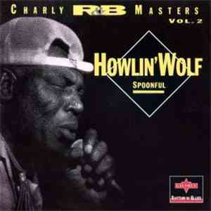 Howlin' Wolf - Spoonful