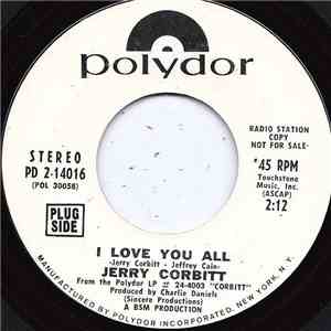Jerry Corbitt - I Love You All