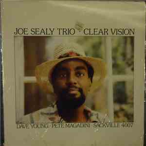 Joe Sealy Trio - Clear Vision