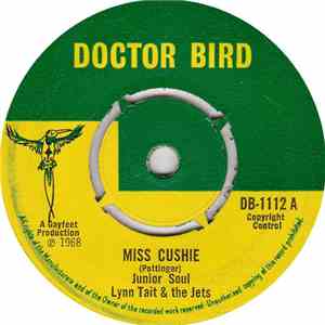 Junior Soul , Lynn Tait & The Jets - Miss Cushie / Dr. Paul