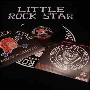 Little Rock Star - Tributo A Loquillo