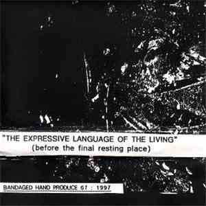 Macronympha / Mlehst - The Expressive Language Of The Living (Before The Fi ...