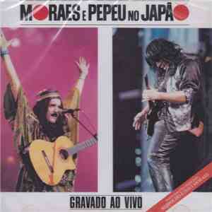 Moraes E Pepeu - Moraes & Pepeu No Japão