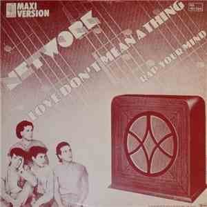 Network  - Love Don't Mean A Thing / Rap Your Mind