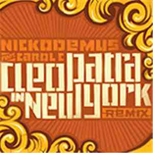 Nickodemus - Cleopatra In New York (Remix)