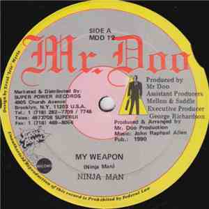 Ninja Man - My Weapon