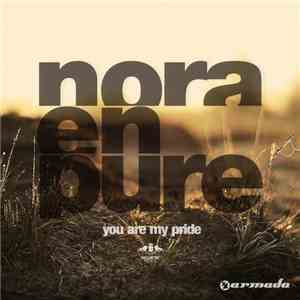 Nora En Pure - You Are My Pride