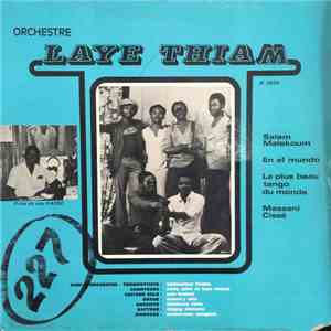 Orchestre Laye Thiam / Orchestre Saf Mounadem - Orchestre Laye Thiam & Orchestre Saf Mounadem