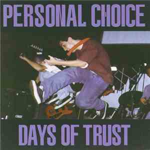 Personal Choice - Days Of Trust
