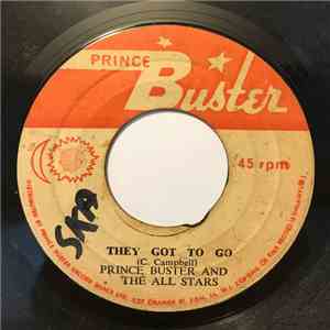 Prince Buster & The All Stars - They Got To Go / My Sound