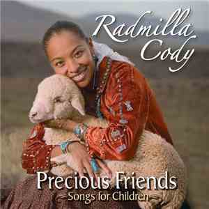 Radmilla Cody - Precious Friends
