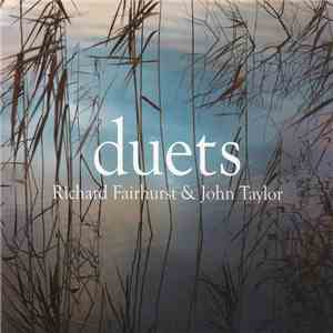 Richard Fairhurst & John Taylor  - Duets