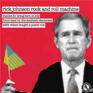 Rick Johnson Rock And Roll Machine / Bomb The Music Industry! - Presidents ...