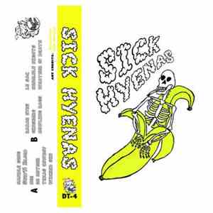Sick Hyenas - Sick Hyenas