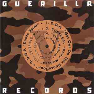 Supereal / D.O.P. - Body Medusa / Get Out On This Dancefloor