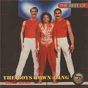 The Boys Town Gang - The Best Of The Boys Town Gang - Disco Kicks
