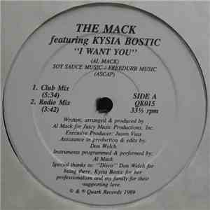 The Mack Featuring Kysia Bostic - I Want You