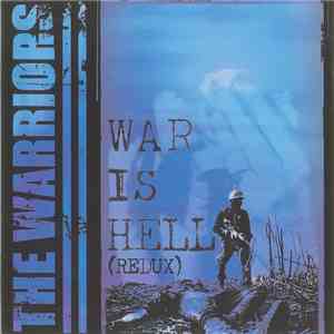 The Warriors  - War Is Hell (Redux)