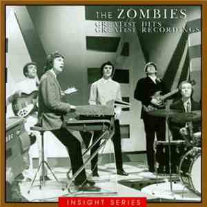 The Zombies - Greatest Hits / Greatest Recordings