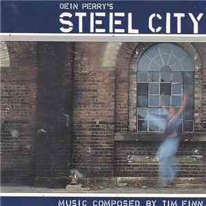 Tim Finn - Dein Perry's Steel City. Music Composed By Tim Finn