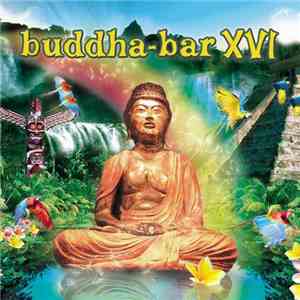 Various - Buddha-Bar XVI