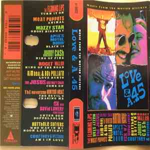 Various - Music From The Motion Picture Love & A .45