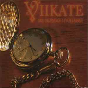 Viikate - Me Olemme Myöhäiset