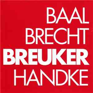 Willem Breuker - Baal Brecht Breuker Handke
